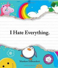 I Hate Everything book gift